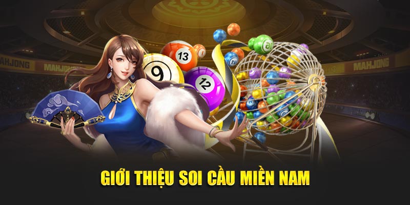 Giới thiệu về soi cầu miền Nam tại Kubet