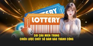 Chiến lược soi cầu miền Trung tại Kubet