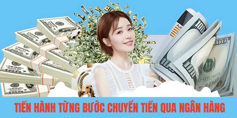 Nạp tiền Kubet chuyển tiền qua ngân hàng