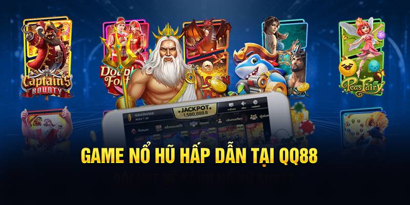 Game nổ hũ QQ88 hấp dẫn tại Kubet