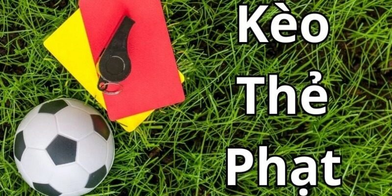 Tổng quan thông tin về kèo thẻ phạt tại Kubet